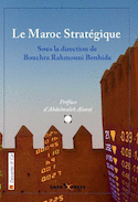 Maroc stratégique (Le)